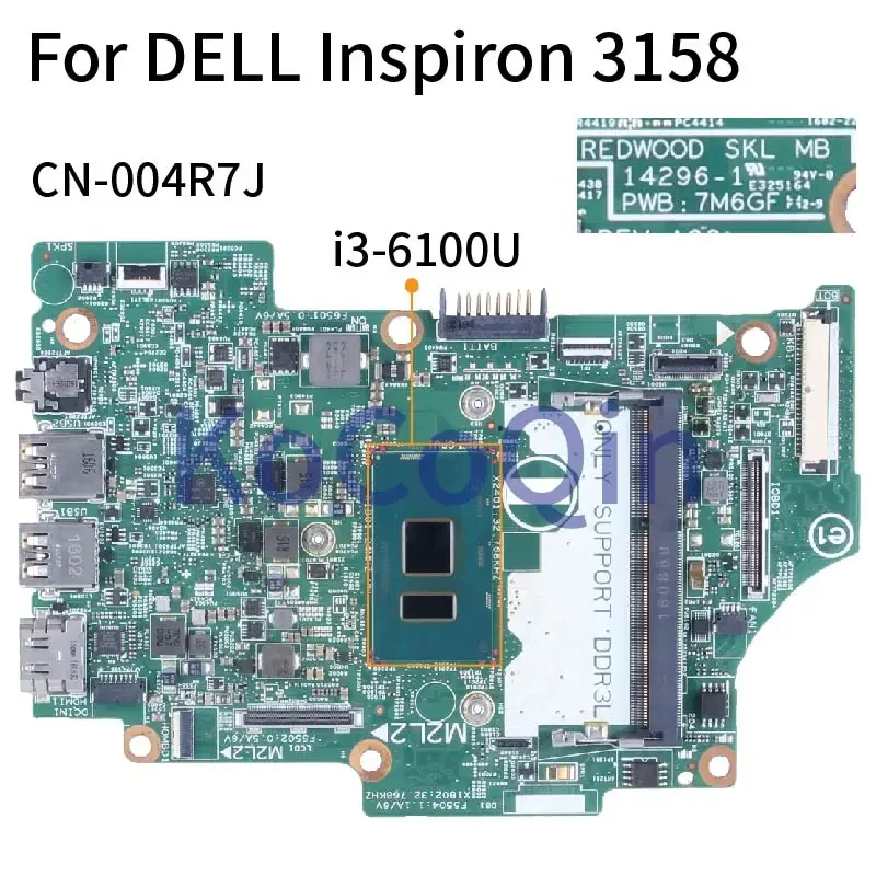 i3-6100U For DELL Inspiron 3158 Notebook Mainboard 004R7J 14296-1 SR2EU DDR3L Laptop Motherboard Tested