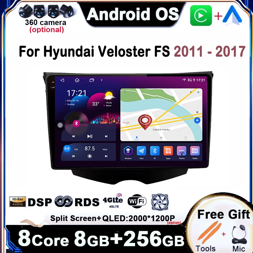 

For Hyundai Veloster FS 2011 - 2017 Car Multimedia Radio Player Android 14 GPS Navigation Screen WIFI BT 4G SIM Wireless Carplay
