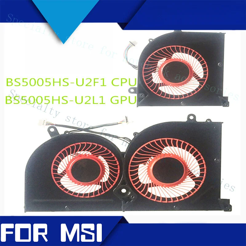 

A+ For MSI MS16K6 16K7 GS63VR GS73 fan BS5005HS-U2F1 BS5005HS-U2L1