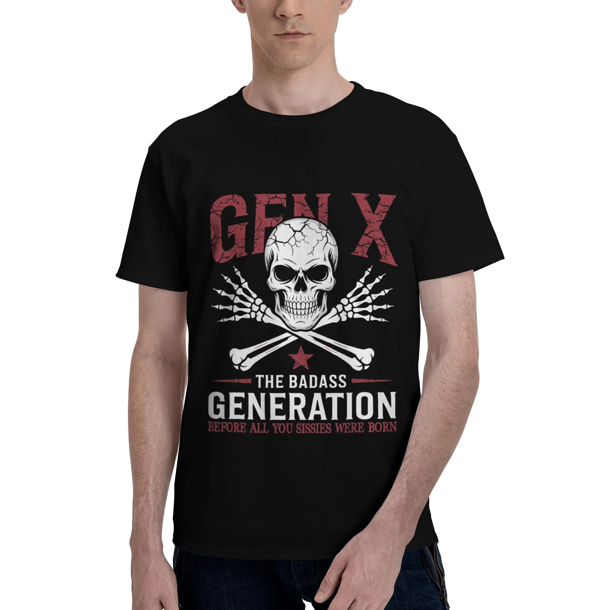 X Generation Before the Birth of All You Sissie Rock Hand Men T-Shirt Clothes  Awesome Tee Shirt Short Sleeve fugees 100% Cotton