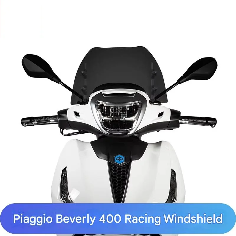 FOR Piaggio Beverly 400 OEM Replacement Transparent Windscreen - Superior Clarity And Durability for Enhanced Riding Experience
