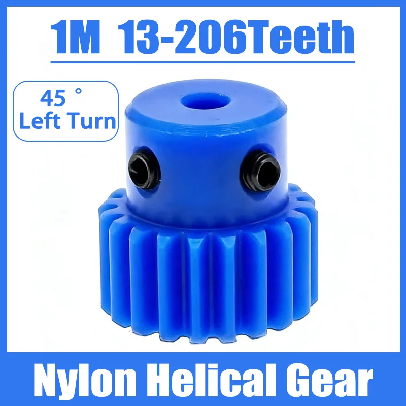 1M 13T-26T Blue Nylon Helical Gear 45 Degree Left-Handed Plastic Staggered Shaft Gear 1 Modules 13 15 20 26 Teeth Bore 6mm-16mm