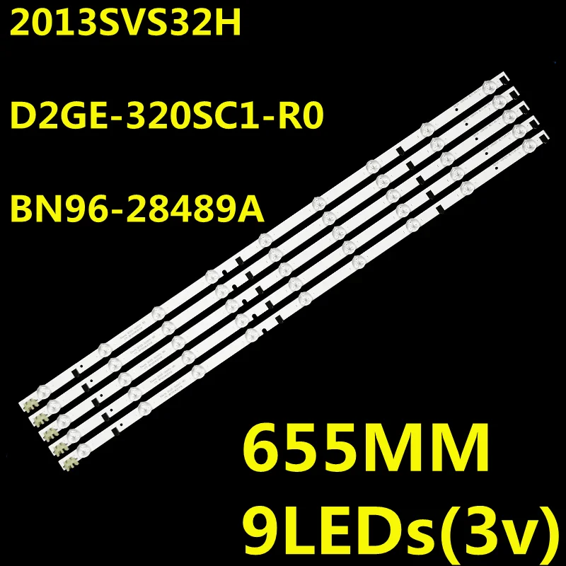 

10 шт. светодиодных лент для подсветки 657 мм для Sharp 32' D2GE-320C1-R0 BN96-28489A UE32F4000 UE32F5000 UE32F5500 UE32F5700 CY-HF320BGSV1H