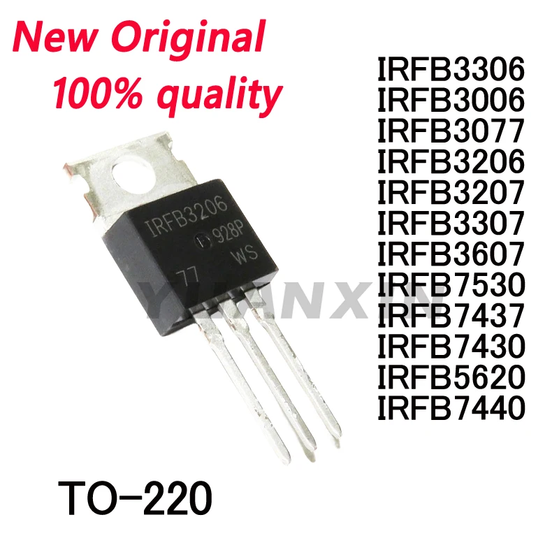 10/PCS New Original IRFB3306 IRFB3006 IRFB3077 IRFB3206 IRFB3207 IRFB3307 IRFB3607 IRFB7530 IRFB7437 IRFB7430 IRFB5620 IRFB7440