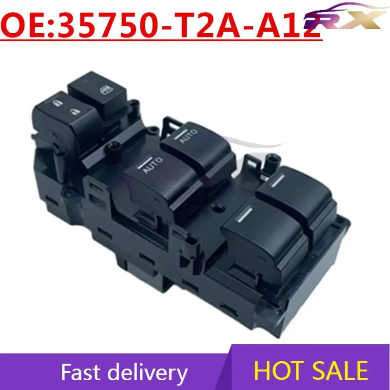 NEW:35750-T2A-A12 Suitable For Honda glass lifter switches, electric window control switches