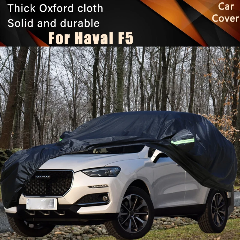 

Для Haval F5 автомобильные полные внешние чехлы уличные водонепроницаемые пылезащитные солнцезащитные дождевые снежные защитные внешние автомобильные аксессуары