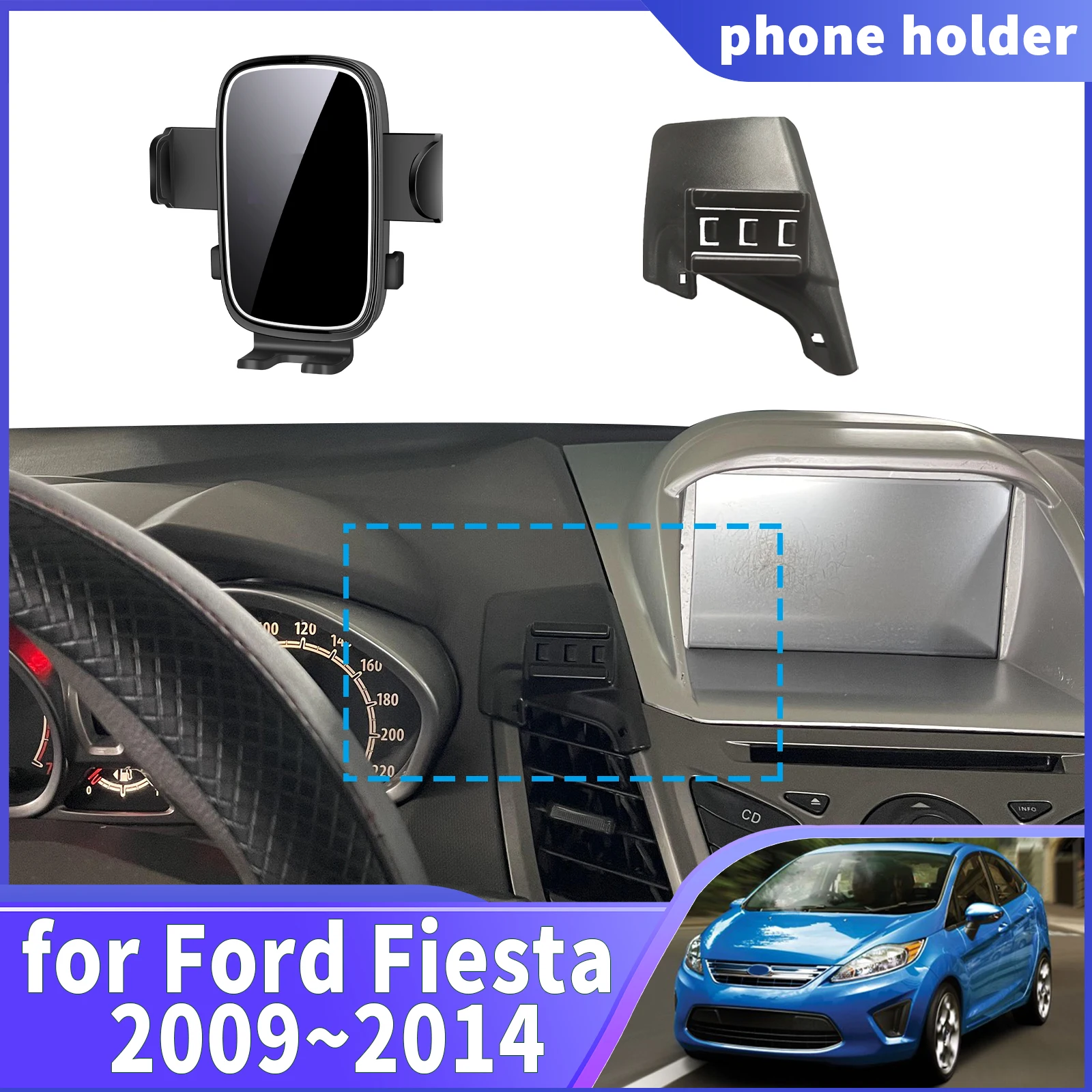 

fit for Ford Fiesta 2009 2010 2011 2012-2014 ​​Navigation Phone Holder Mount Customized Car accessoires