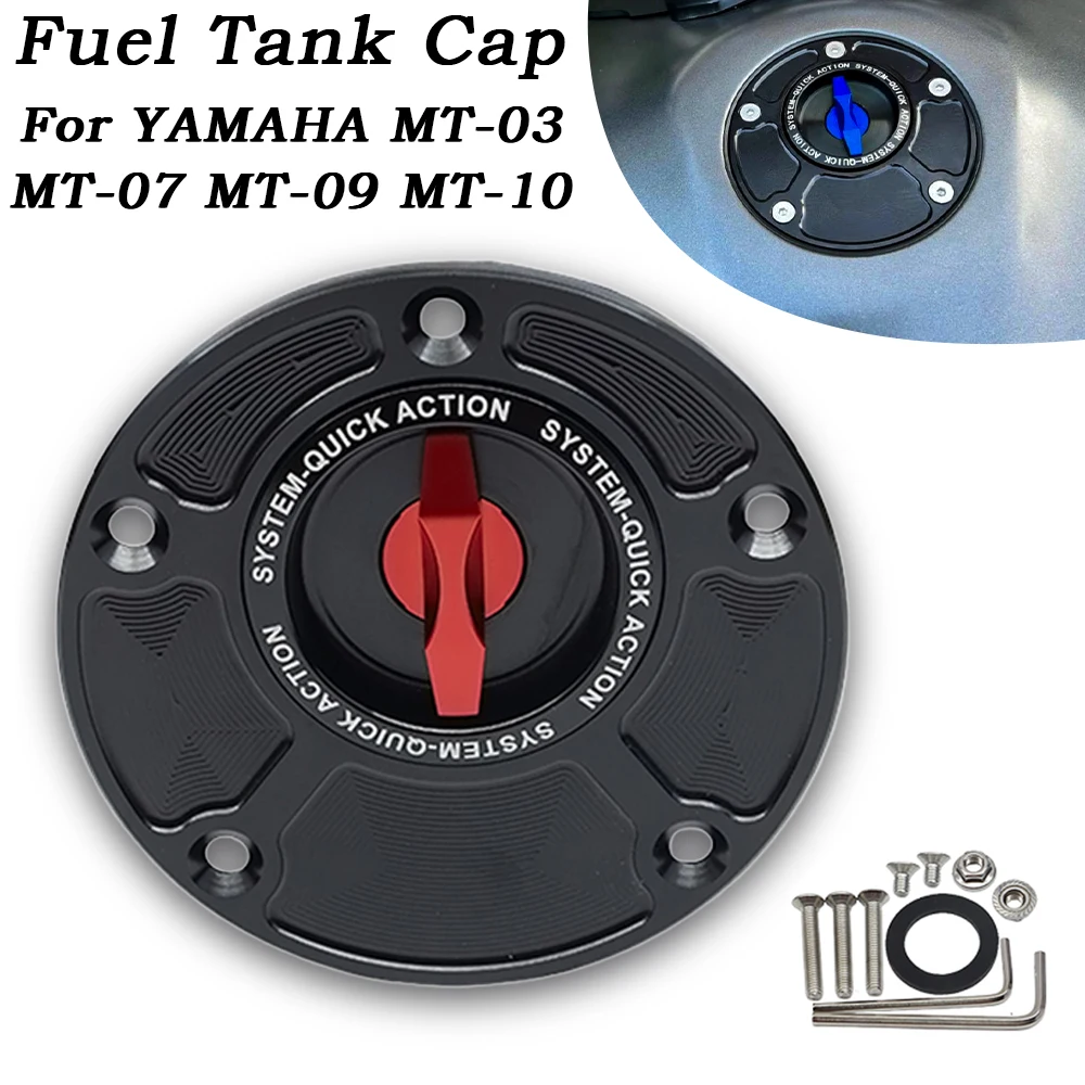 

Motorcycle Tank Fuel Caps For YAMAHA MT-03 MT-07 MT-09 MT-10 Motorcycle Keyless Quick Release Tank Fuel Caps MT09 Tank Fuel Caps