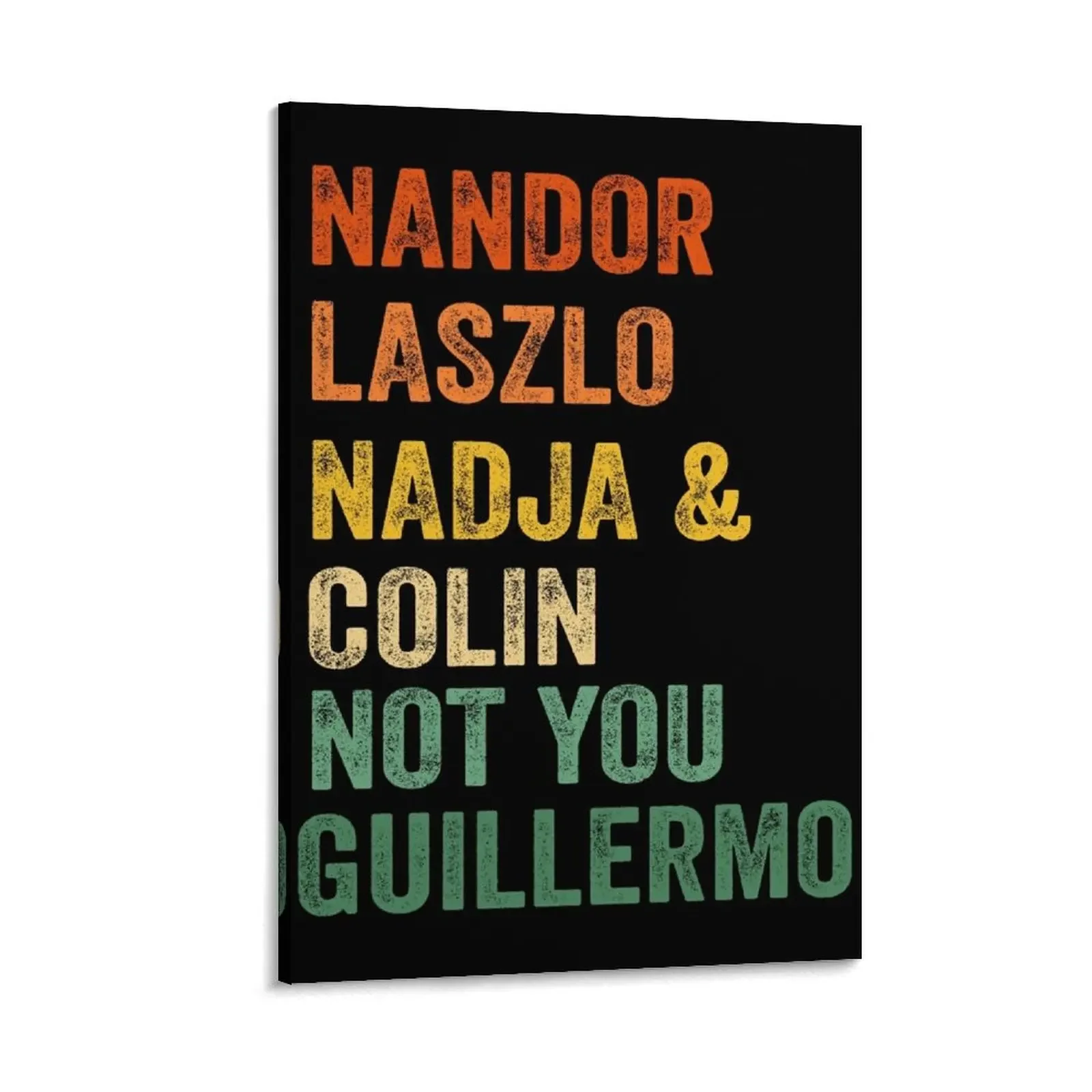 

Not You Guillermo Canvas Painting Decorative picture home decors accessories room decor decor