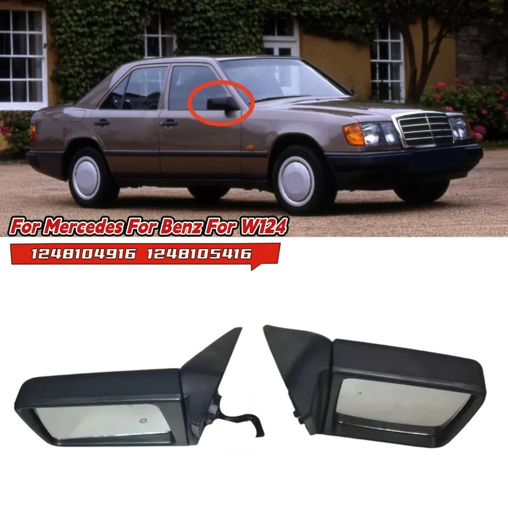 Car Side View Mirror Assembly 1248104916 1248105416 For Mercedes For Benz For W124 1985–1996 Replacement Exterior Parts