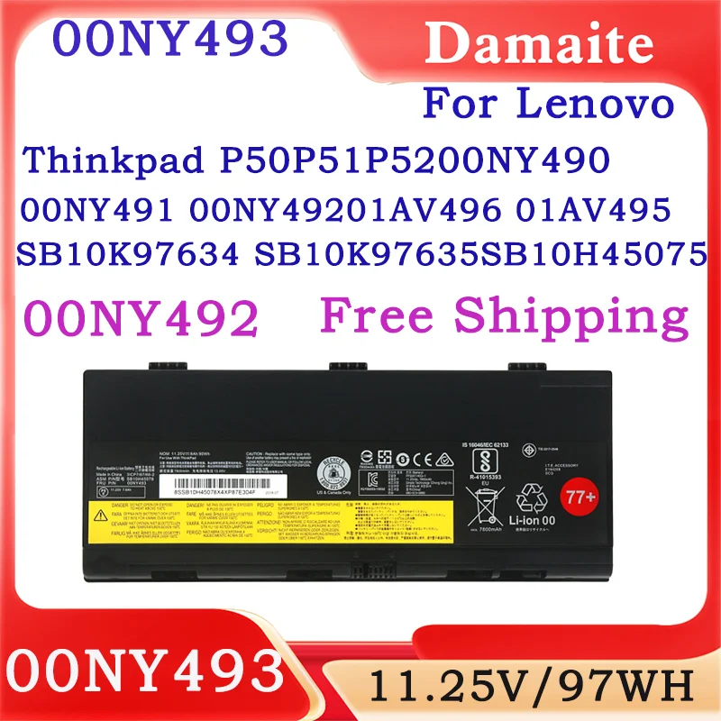 

New 00NY493 Laptop Battery For LENOVO Thinkpad P50 P51 P52 SB10H4507 SB10H45075 76 77 SB10H45078 L17L6P51 L17M6P5 00NY492