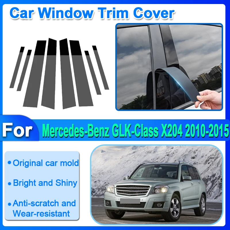 

8pcs Car Window Trim Covers For Mercedes-Benz GLK-Class X204 2010-2015 B C Column Pillar Stickers Glossy Black Film Accessories