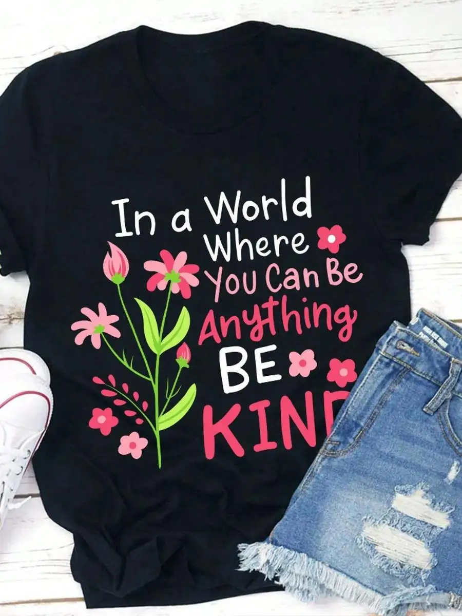 Be Kind Floral Teacher T-Shirt - Women s Casual Crew Neck T-Shirt With Inspirational Quotes And Bright Floral Design, Short Sleeves, Loose Fit, S