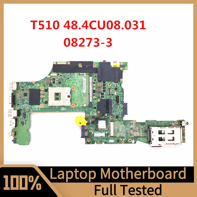 

Материнская плата для ноутбука Lenovo Thinkpad T510 08273-3 63Y1495 SLGZQ 100%, протестированная