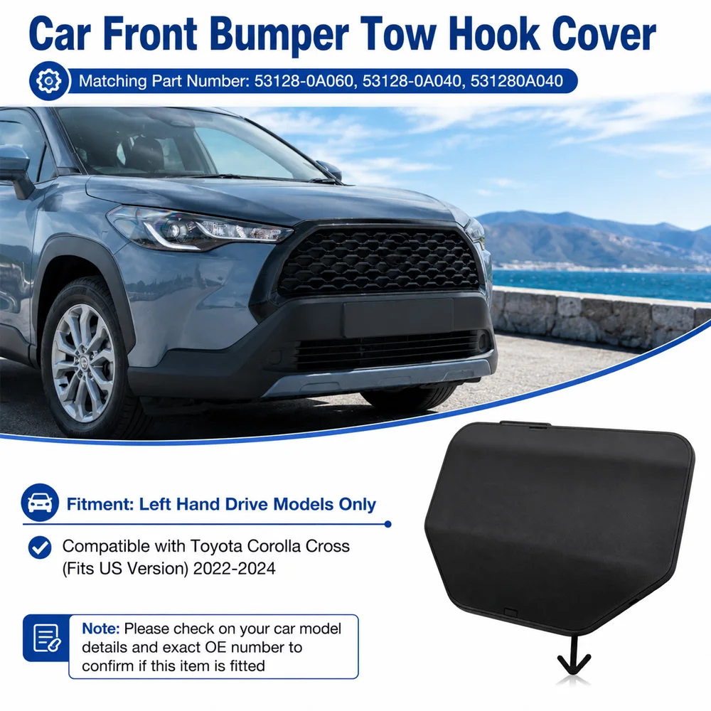 For Toyota Corolla Cross US Version 2022 2023 2024 Car Front Left Bumper Tow Hook Cover Cap 53128-0A060, 53128-0A040, 531280A040