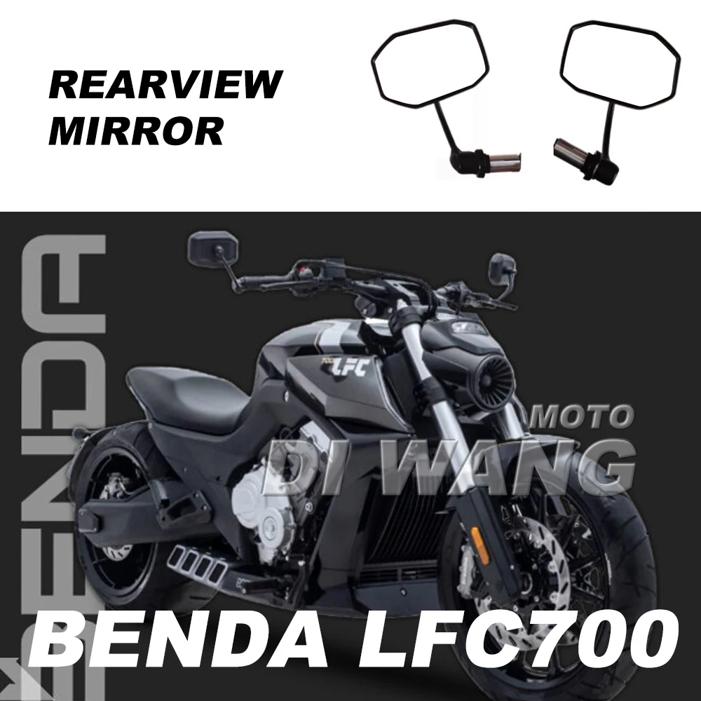 

BENDA Motorcycle Rearview Mirror Handlebar End Mirror For Benda LFC700 LFC 700 Lfc700 Accessories