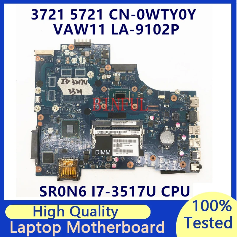 CN-0WTY0Y 0WTY0Y WTY0Y Mainboard For DELL 3721 5721 Laptop Motherboard With SR0N6 I7-3517U CPU VAW11 LA-9102P 100%Full Tested OK