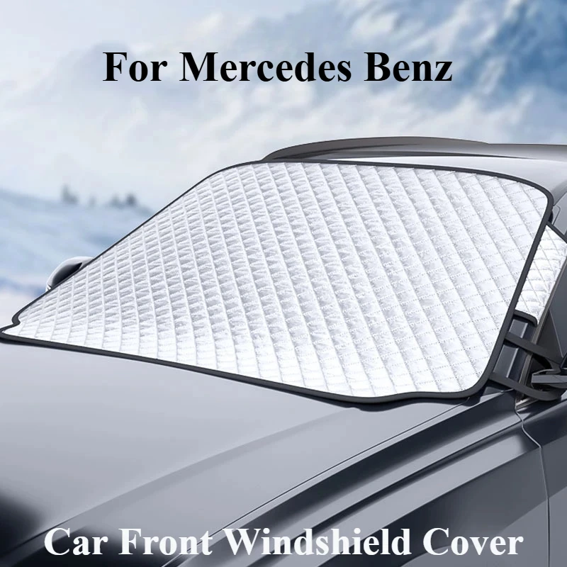 For Mercedes Benz A B G R Class GLA GLK W176 W204 W251 W463 Car Front Windshield Sunshade Snow Shield Cover Ice Frost Guard