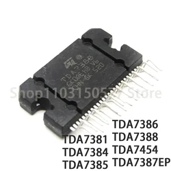 1piece TDA7381 TDA7384 TDA7385 TDA7386 TDA7388 TDA7454 TDA7387EP-ZIP-25