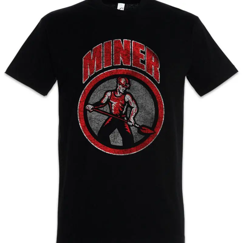 Miner III T Shirt Coal Mineworkers Mine Miners Mining