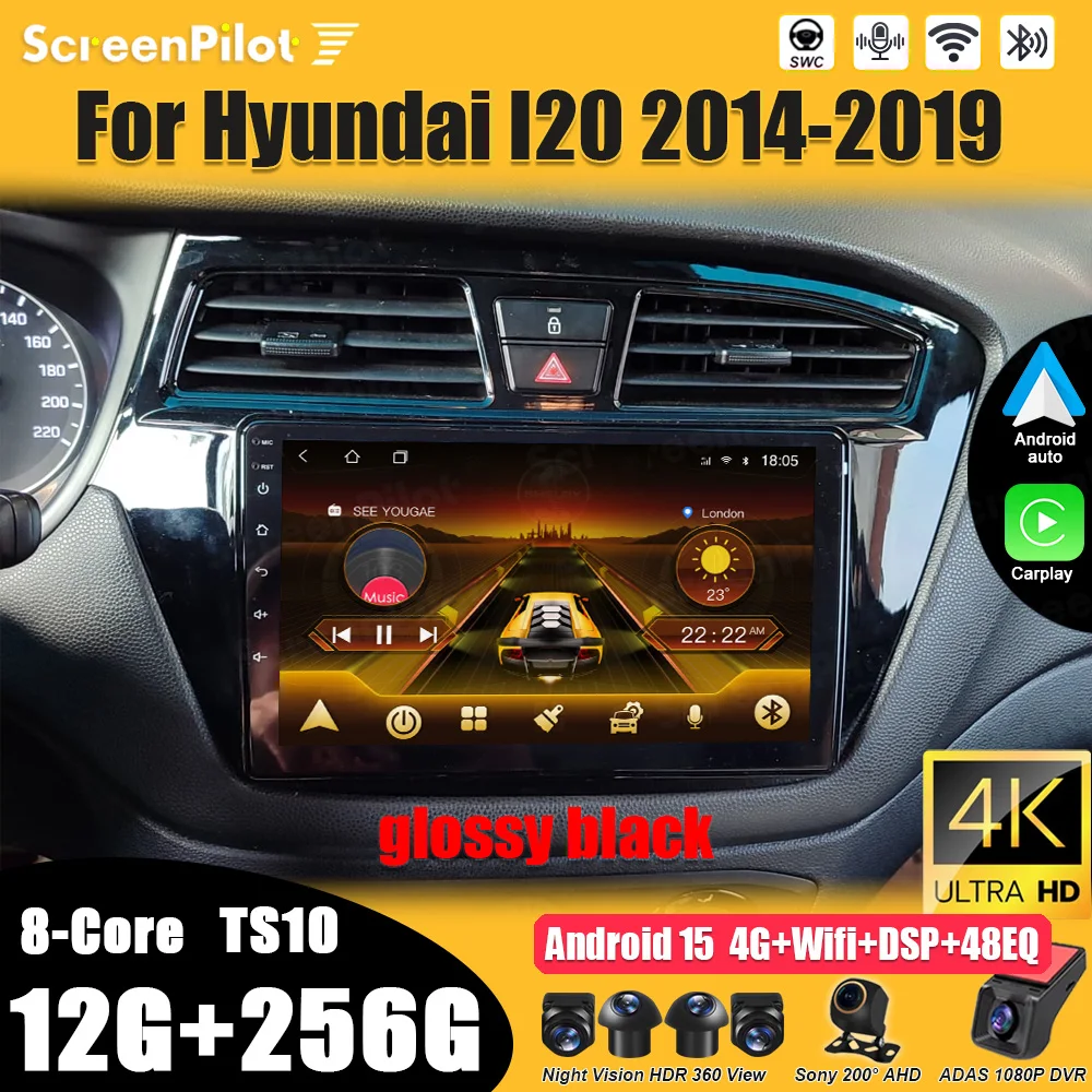 

For Hyundai I20 2014 2015 -2018 2019 Android 16 Multimedia Video Player GPS Navigation Mirror Link Touch Screen Wifi RDS 5G