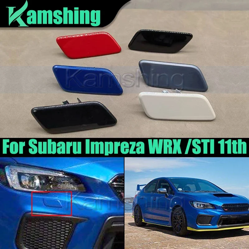 

Car Front Bumper Headlight Washer Cover For Subaru Impreza WRX /STI 11th Head lamp Spray Nozzle Jet Lid