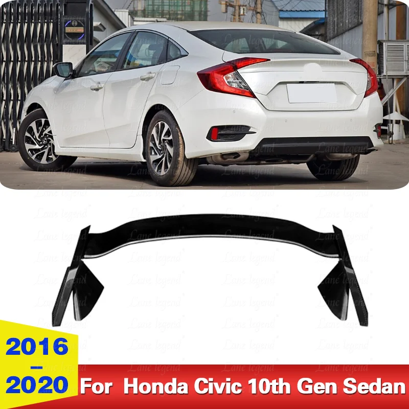 Factory supply Rear Spoiler Wing For Honda Civic 10th Gen Sedan 2016 2017 2018 2019 2020 Rear Trunk Lip Spoiler Trim