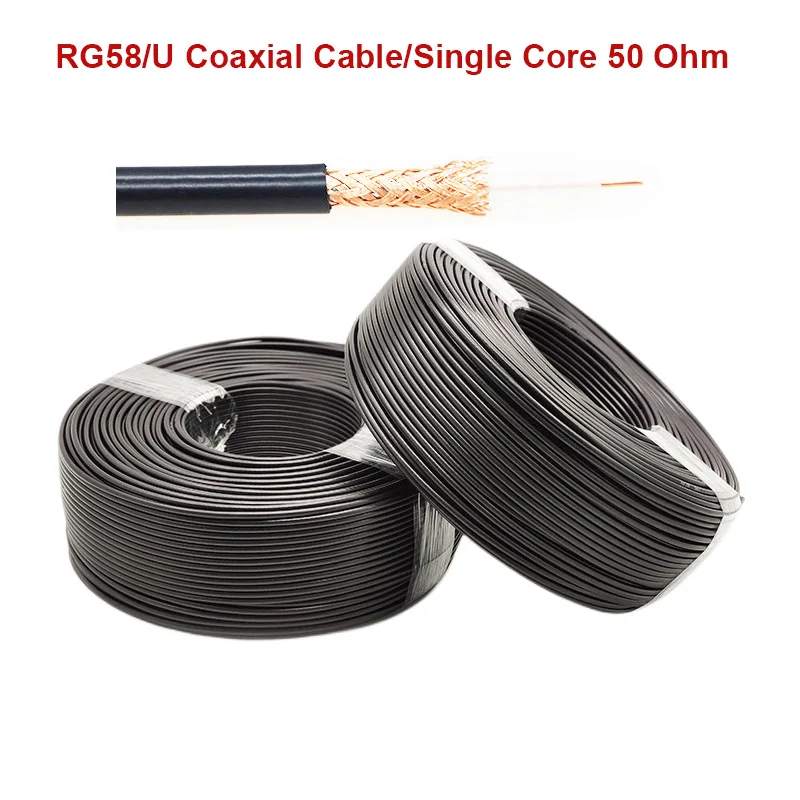 RG-58/U Single/Multi Core 2 Types RG58/U 50-3 RF Coaxial Cable 50 Ohm Bare Copper Low Loss High Quality 1M-1000M