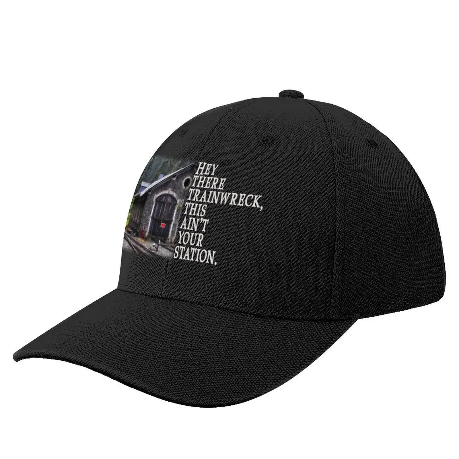 Funny Hey There Trainwreck, This Ain't Your Station DesignCap Baseball Cap custom Hat Luxury Hat Men Luxury Brand Women's