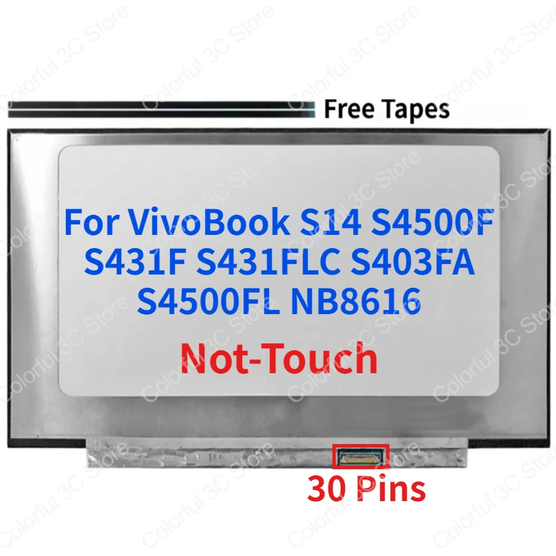 14.0''Laptop IPS LCD Screen For VivoBook S4500F S431F S431FLC S403FA S4500FL NB8616 Display Matrix Panel 1920x1080 eDP 30Pins