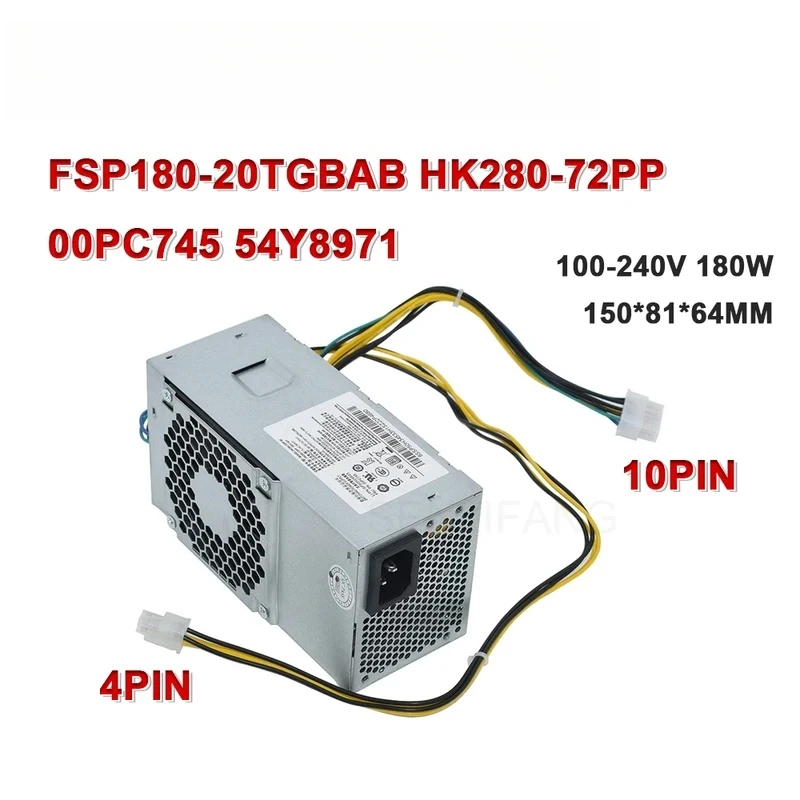 

CHJ10Pin 180W Power Supply New For Lenovo M410 M415 M610 M425 M428 PCE025 PCE010 PCG010 HK280-72PP FSP180-20TGBAB 00PC745