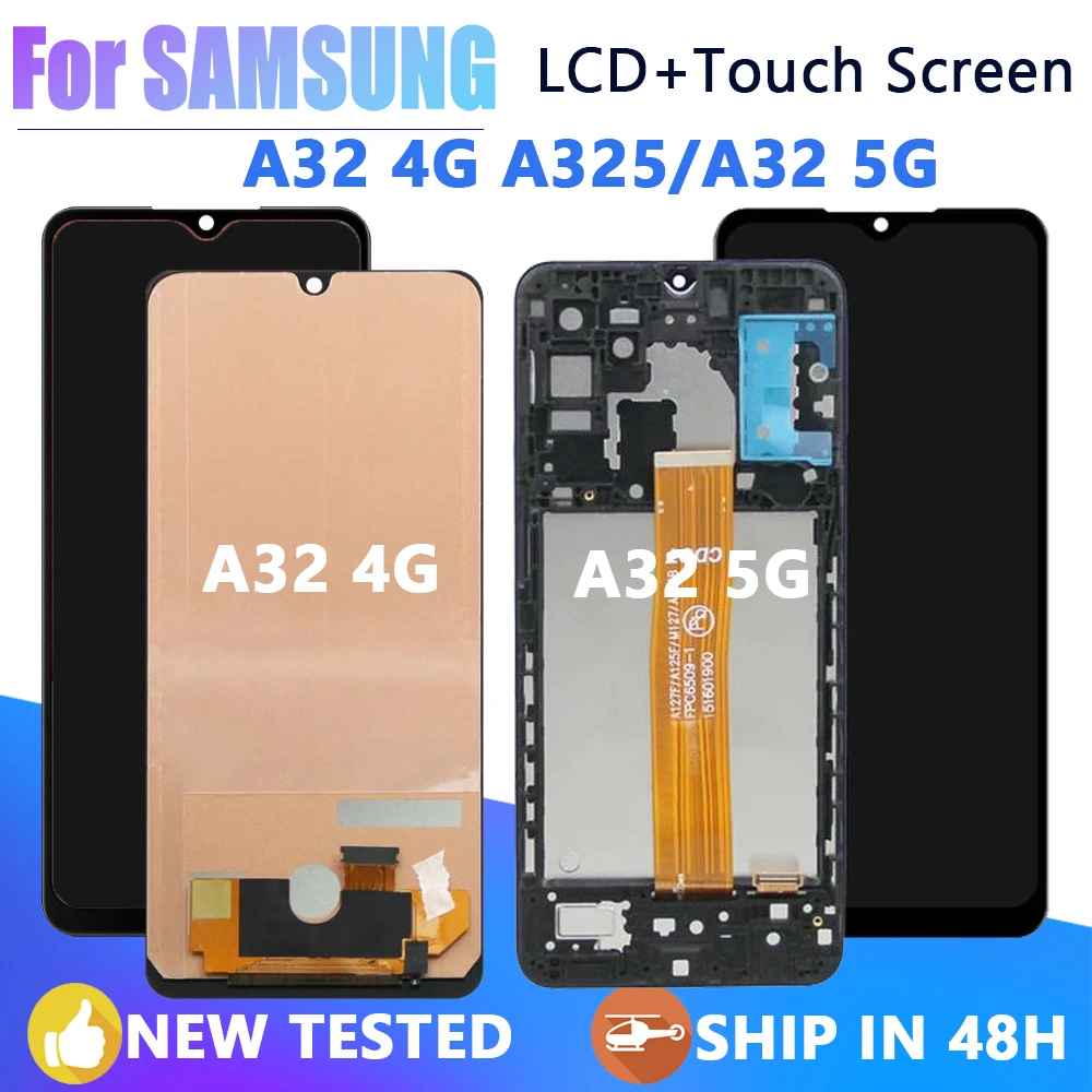 

Super Quality For Samsung A32 4G LCD SM-A325F SM-A325M Display Touch Screen Replacement For Samsung A32 5G Display SM-A326B