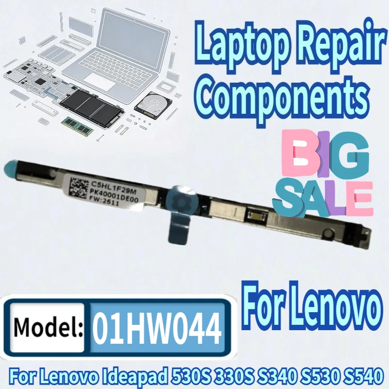Web Camera For Lenovo Ideapad 530S 330S S340 S530 S540 Yoga 530 C630 730 C740 C930 C940 Flex 6 01HW044 01HW045 01FR811