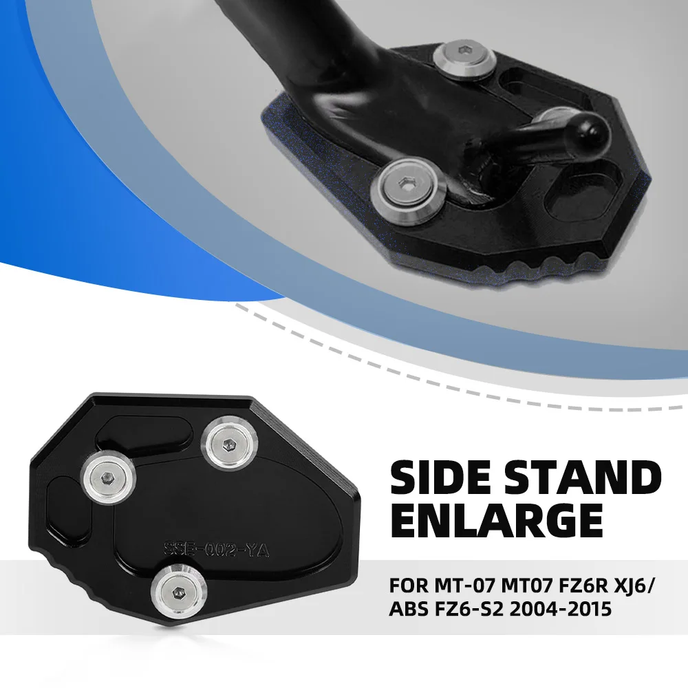 

Foot Side Stand Sidestand Motorcycle For Yamaha MT-07 MT07 FZ6R XJ6/ ABS FZ6-S2 2004-2013 2014 2015 Extension Pad Support Plate