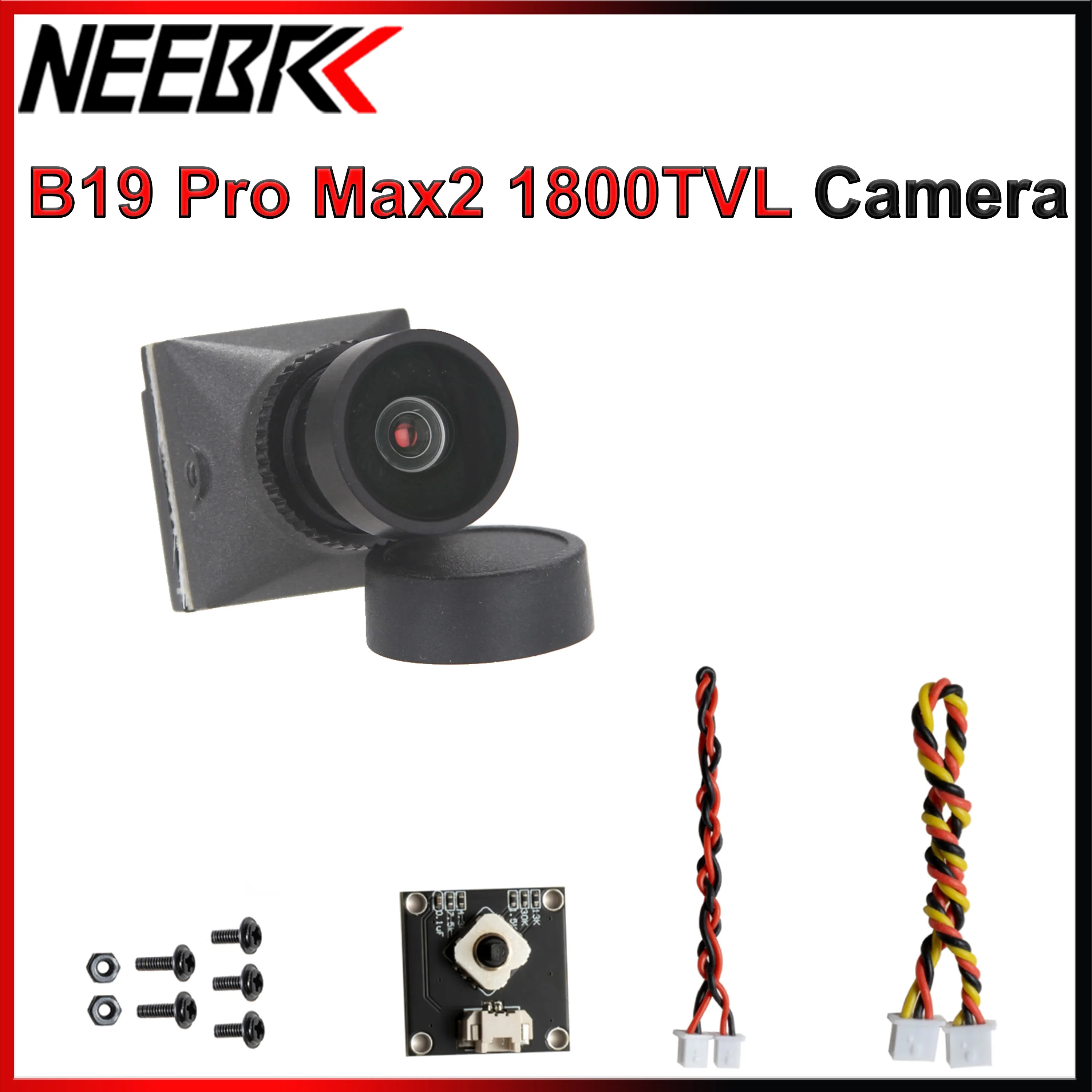 NEEBRC B19 Pro Max2 1800TVL CMOS FPV-Kamera mit Nachtsicht, DC5-20V NTSC/PAL für RC-Quadcopter, Renndrohnen, Flugzeuge, Autos und Modellboote