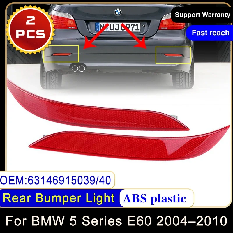 for BMW 5 Series E60 2004~2009 63146915039 63146915040 Rear Bumper Reflector Lamp Warning Reflective Lights Strips Accessories