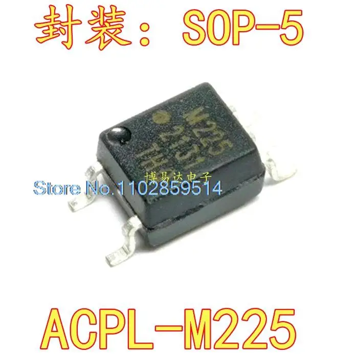 

10PCS/LOT ACPL-M225 M225SOP5 ACPLM225