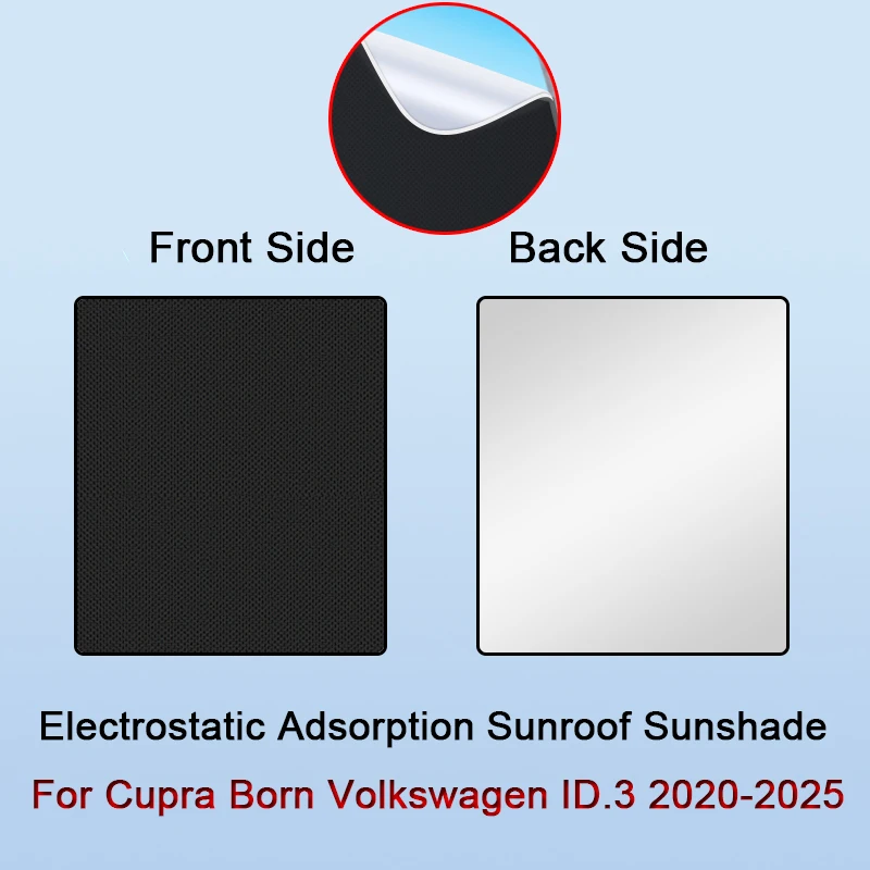 

Car Electrostatic Adsorption Sunroof Sunshade Cover For Cupra Born Volkswagen ID.3 2020-2025 Heat Insulation Skylight Sticker