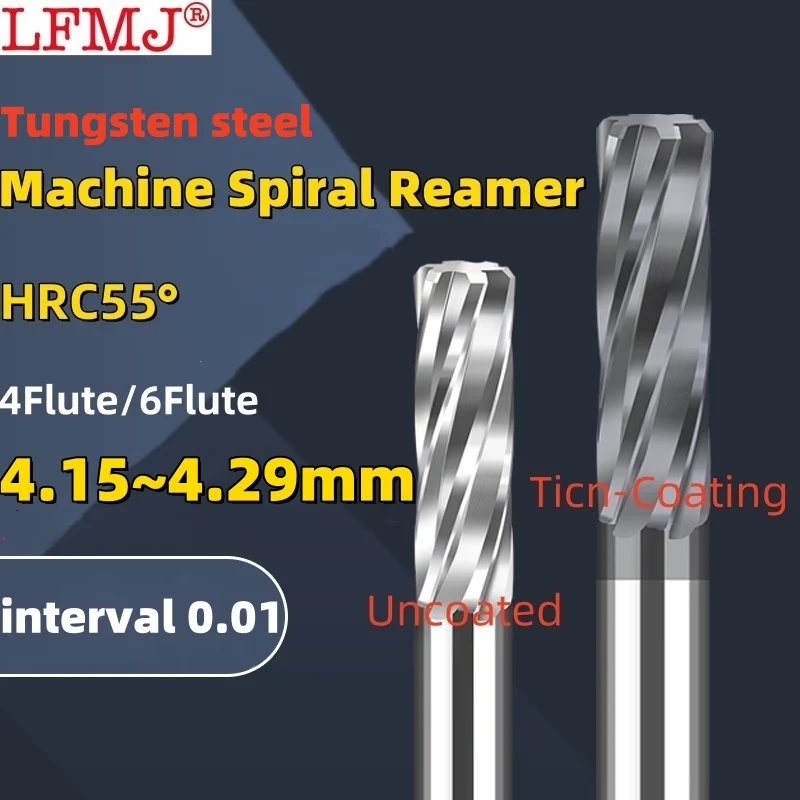 1PCS 4.15-4.29mm Carbide Machine Reamer Spiral Metal Cutter 4 Flute CNC Reamer Cutting Tool Coated Steel 4.21 4.22 4.25 4.26mm