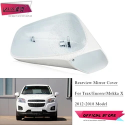 ZUK Car Accessories Outer Rearview Side Mirror Cover Housing Cap For Buick Encore For Chevrolet Trax For Opel Mokka X 2012-2018