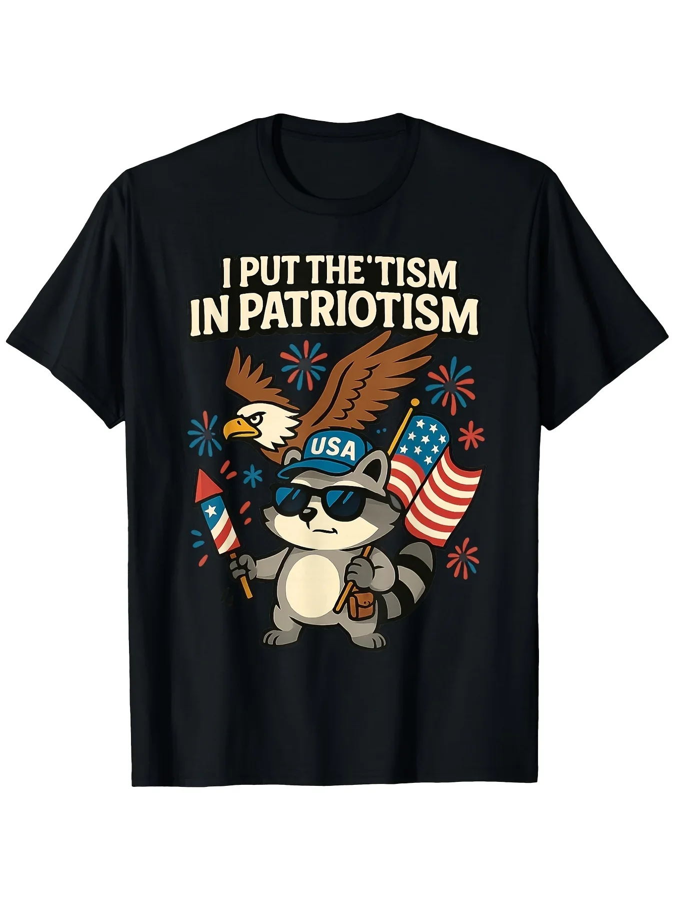 I Put The Tism in Patriotism Funny Autism Raccoon Eagle USA T Shirt Graphic Tees Men T Shirt Funny Tshirt 100% S XXXXXL-Same Style for Men and Women 2026 Summer Short-sleeved Printed T-shirt 180G