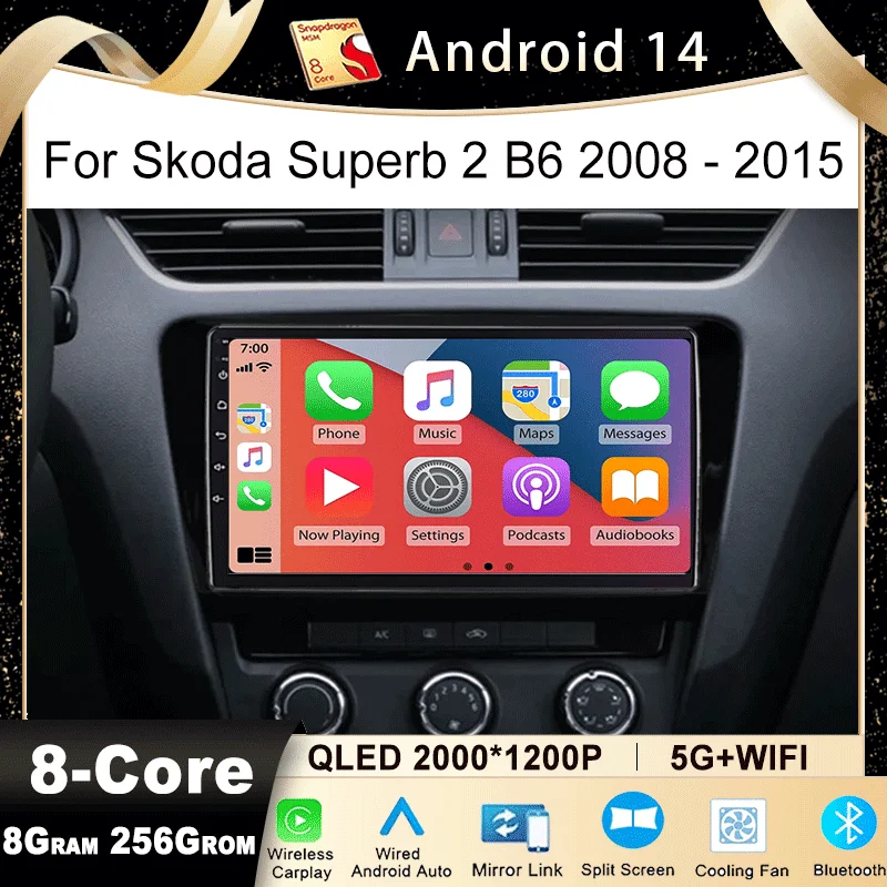 Android 14 For Skoda Superb 2 B6 2008-2015  Car Radio Multimedia Video Player  Navigation GPS Navi 2 Din Carplay 4G WIFI DSP BT