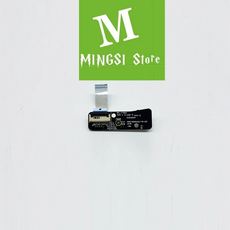 GENUINE FOR MSI GT72VR MS-1785 LED POWER BUTTON BOARD