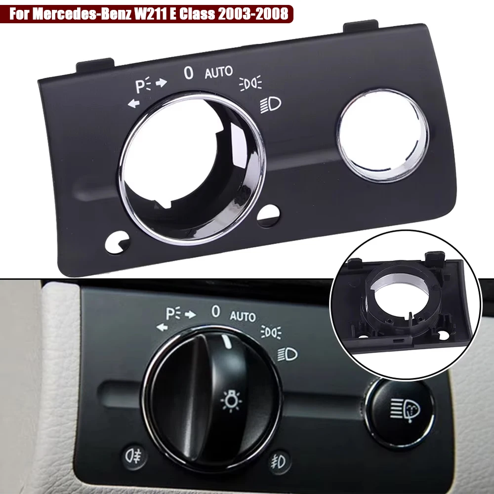 

Fit For Mercedes-Benz W211 E Class 2003-2008 Standard Version Black Headlight Switch Panel Cover Fog Light Switch Cover
