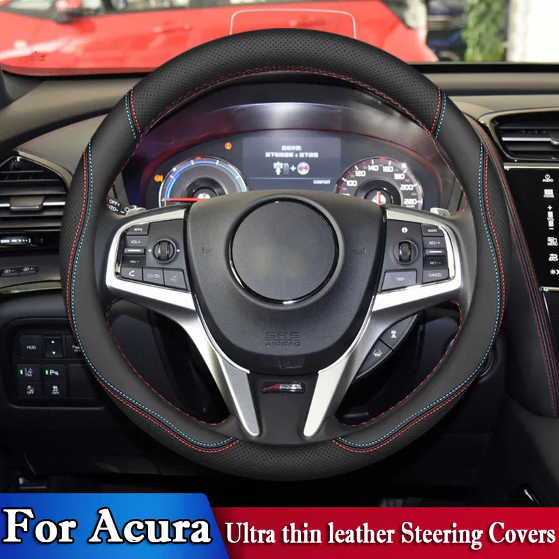 

For Acura CDX RDX MDX TLX ILX ZDX TLX-L Auto Steering Wheel Cover Ultra Thin Leather Anti Slip Decoration Interior Accessories