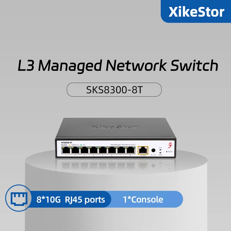 

Управление через сеть XikeStor L3, полный гигабитный коммутатор Ethernet 8*10G RJ45, поддержка разделения VLAN/агрегации портов, Plug and Play