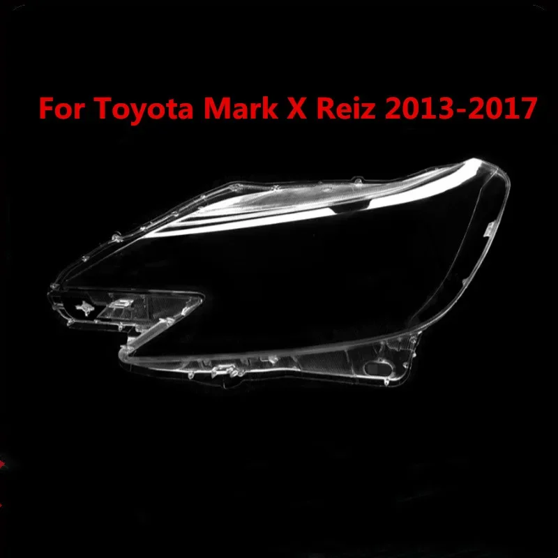 HTTCY  Car Front Headlight Cover For Toyota Mark X Reiz 2013-2017 Plexiglass Lens Replace Lampshade Auto Headlight Lens Shell
