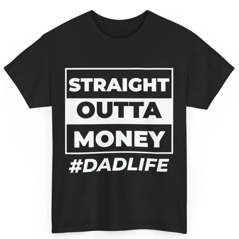 

Забавная хлопковая футболка Straight Outta Money на День отца для папы