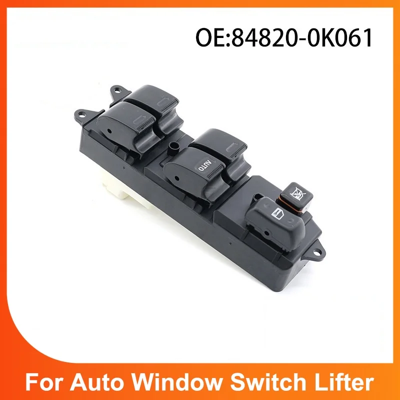 84820-0K061 848200K061 para Toyota Corolla ZZE121 Vios NCP42 Soluna Hilux RHD Interruptor Maestro Eléctrico del Elevalunas Delantero Derecho