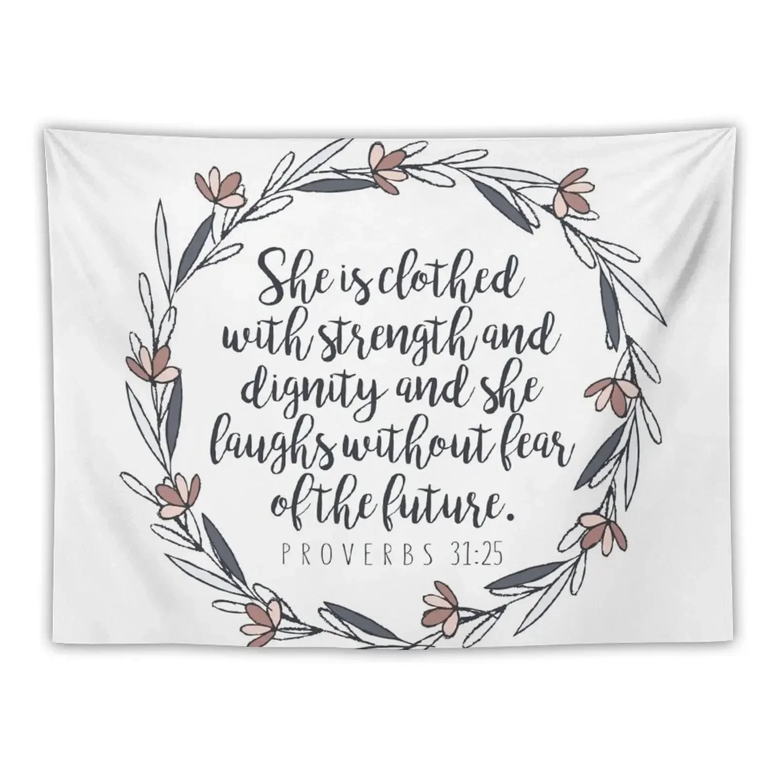 Bible Verse - Proverbs 31:25 Tapestry House Decorations Room Decoration Accessories Home Decoration Tapestry